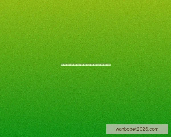 万博体育下载官方正版入口指南与最新功能玩法全面解析助你畅享体育娱乐体验