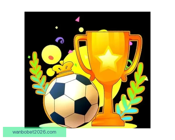 世界杯买球入口全攻略详解助你轻松掌握赛事投注技巧