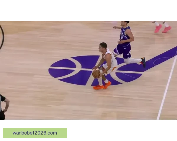 布克重回状态助球队冲刺赛季关键阶段